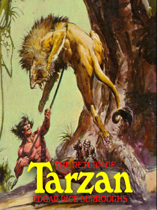 Title details for The Return of Tarzan by Edgar Rice Burroughs - Available